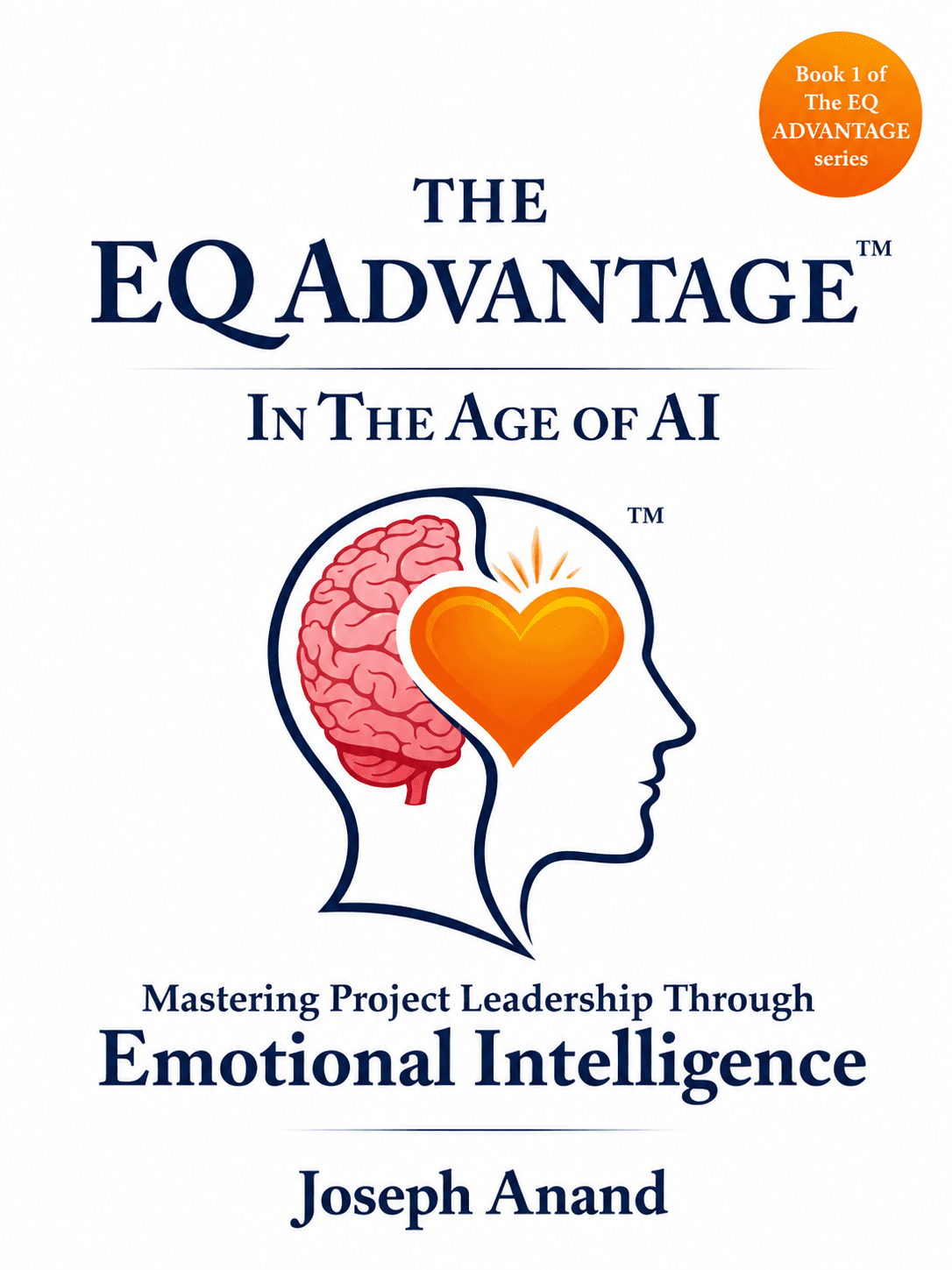Mastering Project Leadership Through Emotional Intelligence by Joseph Anand