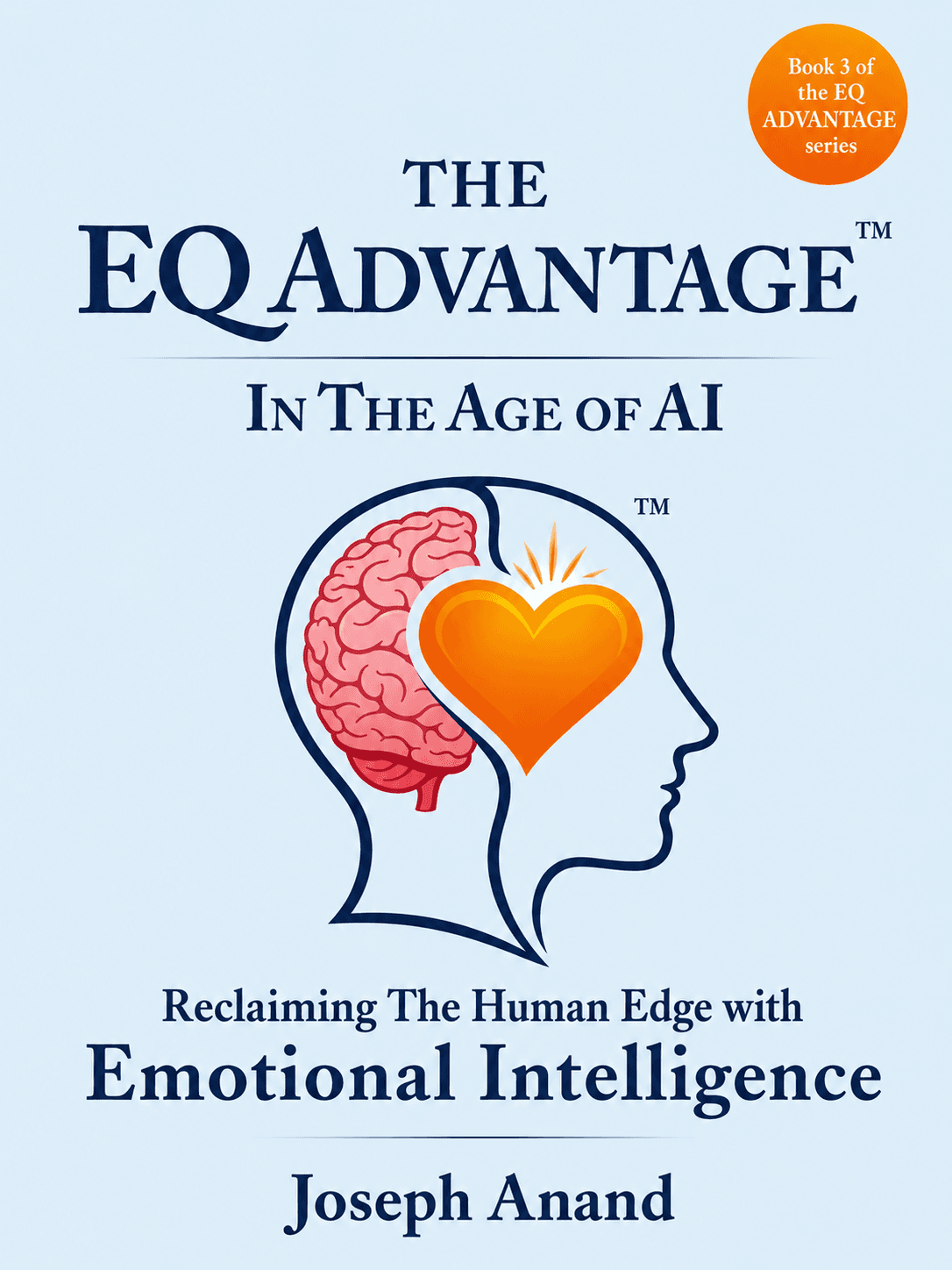 Reclaiming The Human Edge with Emotional Intelligence by Joseph Anand